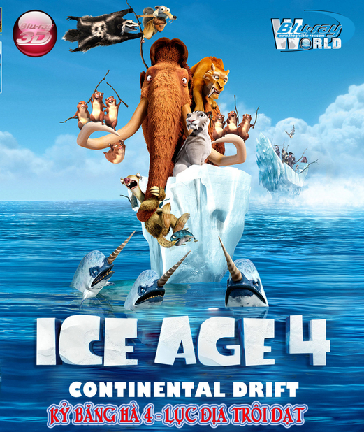 D111. ICE AGE 4 CONTINENTAL ARIFT - Kỷ Băng Hà 4 - Lục Địa Trôi Dạt 3D 25G (DTS-HD 7.1)
